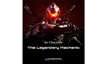 Легендарный механик. Главы 1001-1543